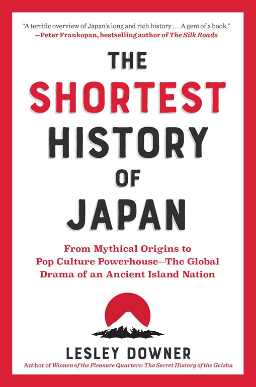 Cover: Shortest History of Japan: From Mythical Origins to Pop Culture Powerhouse - The Global Drama of an Ancient Island Nation