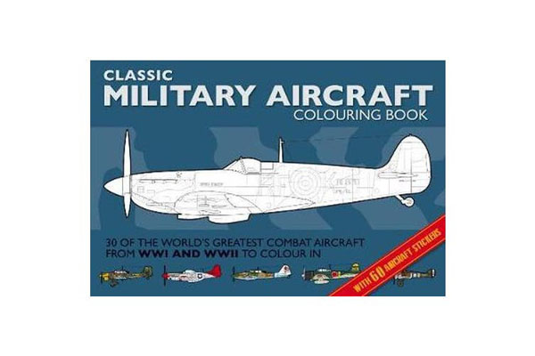 Classic Military Aircraft Colouring Book