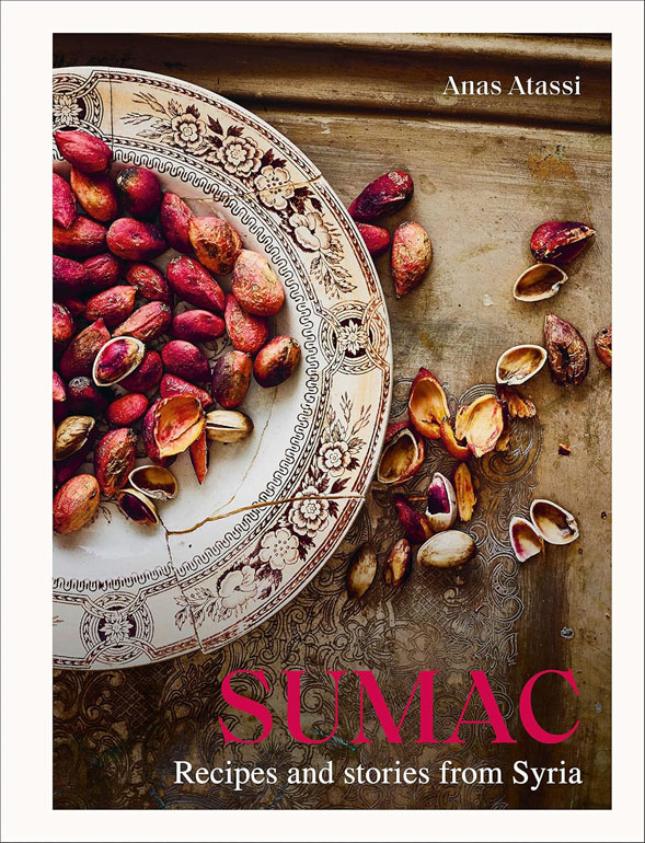 Sumac: Recipes and stories from Syria