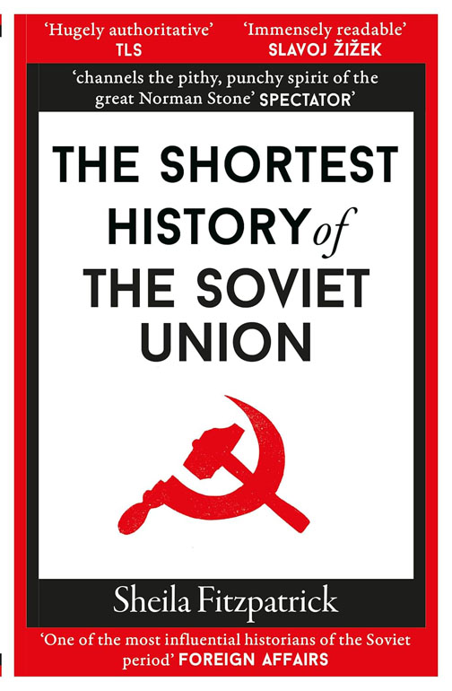 Shortest History of the Soviet Union