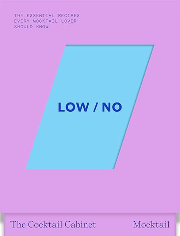 Cover: The Cocktail Cabinet: Low / No