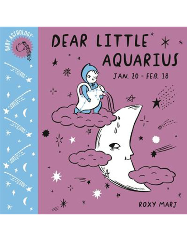 Baby Astrology: Dear Little Aquarius