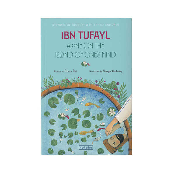 Cover: Ibn Tufayl: Alone on the Island of One's Mind