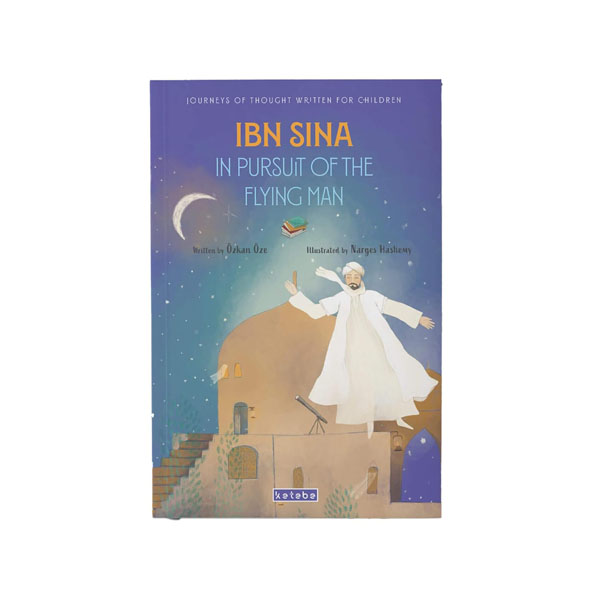 Cover: Ibn Sina: In Pursuit of the Flying Man