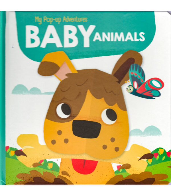 My Pop-Up Adventures Baby Animals